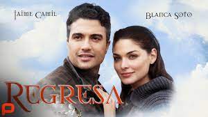 Regresa Full Movie Romance Comedy Latino Cinema Romance Comedy Spanish Movies Comedy