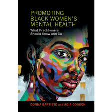外文書) Promoting Black Women's Mental Health: What Practitioners Should Know  and Do Hardcover, Cambridge University Press, English