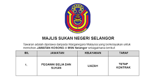 Menjadikan negeri johor sebagai hub pengembangan sukan dan. Jawatan Kosong Di Majlis Sukan Negeri Selangor Kekosongan Pegawai Jobcari Com Jawatan Kosong Terkini