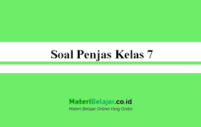 Soal Penjas Kelas 7 Tahun Ajaran 2021 Semester 1 2 Smp Mts