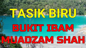 All of our motorcycles are imo | @imotorbike.my! Tasik Biru Mempersonakan Bukit Ibam Muadzam Shah Pahang Youtube