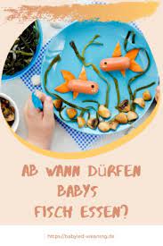 #baby #eier fragst du dich, ab wann du deinem baby zusätzlich zur muttermilch oder milchnahrung etwas zu trinken anbieten sollst? Ab Wann Durfen Babys Fisch Essen Babyled Weaning