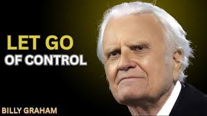 When God Says 'No' — He's Really Saying 'Wait for Better by Billy Graham