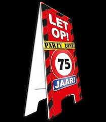 Waarschuwings Bord 75 Jaar Warning Signs Goedkope Feestkleding Versieringen Feestartikelen Carnavalskostuums Feestartikelen4u Nl