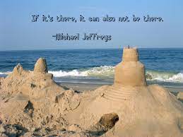 Sandcastle storage and rental llc. Quotes About Building Sandcastles 18 Quotes