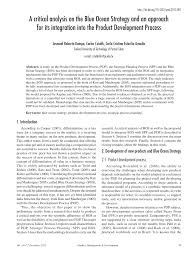 Surprisingly, blue ocean strategy berates management focus on competition yet authors are engrossed in competitive analysis. Pdf A Critical Analysis On The Blue Ocean Strategy And An Approach For Its Integration Into The Product Development Process