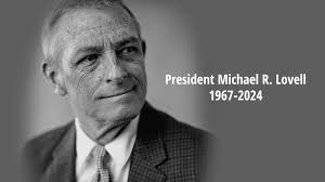 A Tribute to President Michael R. Lovell
