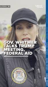 Gov. Gretchen Whitmer said she was supposed to meet with President Trump  Wednesday but cancelled to come to northern Michigan instead. She said at  this point, it's unclear if Michigan will qualify