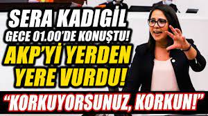 Hamile işçilerin sigorta primleri yatırılsın. Sera Kadigil Gece Saat 01 00 De Konustu Akp Yi Yerden Yere Vurdu Korkuyorsunuz Korkun Youtube