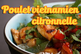 Poulet A La Citronnelle Et Gingembre Recette Vietnamienne Recette Recette Vietnamienne Recette Poulet Recettes De Cuisine
