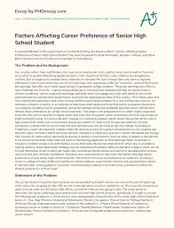 Check spelling or type a new query. Factors Affecting Career Preference Of Filipino Senior High School Student Phdessay Com