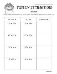 Thanksgiving Turkey Estimation Adding 2 Digit Numbers With Estimation Estimate Sums Practices Worksheets Estimation