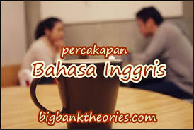 Mengenal Percakapan Bahasa Inggris Atau Dialog Kini Menjadi Bagian Penting Dalam Pembelajaran Bahasa Inggris Karena Saa Bahasa Inggris Latihan Di Rumah Bahasa