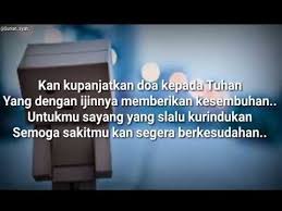 Check spelling or type a new query. Kata Kata Doa Buat Pacar Yang Sedang Sakit