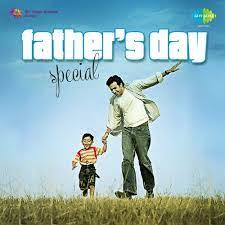 It's time to tell your dad continue reading Father S Day Songs Download Free Online Songs Jiosaavn