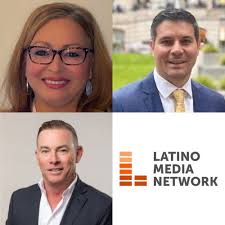 Latino Media Network Names Three Regional General Managers