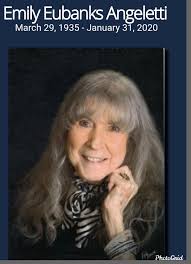 Emily Eubanks Angeletti March 29, 1935