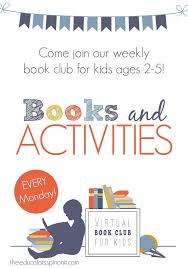 Weekly Virtual Book Club For Kids Book Themed Activities Kids Book Club Science Activities For Kids