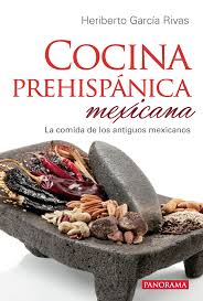 Libreta diario hojas amarillas antiguo cuaderno con cubierta modernista. Cocina Prehispanica Mexicana La Comida De Los Antiguos Mexicanos Garcia Rivas Heriberto Amazon Com Mx Libros