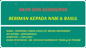 Segala perbuatan dan perkataannya merupakan contoh untuk dapat kita tiru dan kita terapkan di kehidupan nah, demikianlah beberapa perbedaan nabi dan rasul beserta pengertian dan persamaannya. Beriman Kepada Nabi Rasul By Dayangku Farah Azeila Bt Awangg Mohammat