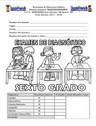 Guía teacher matemáticas volumen 1 grado 6. Examen De Diagnostico Del Sexto Grado Para El Ciclo Escolar 2017 2018 Con Hoja De Respuestas Material Educativo