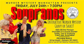 The Soupronos Murder Mystery Dinner and Show