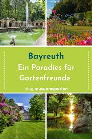 Bayreuth Parks Und Garten Parks Bayern Urlaub Bayern