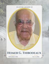 Homer G. Thibodeaux Obituary May 31, 2021
