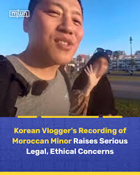 A viral video showing a Korean vlogger documenting his interaction with a  16-year-old Moroccan girl in Casablanca has sparked controversy not just  for the teenager's behavior, but for the vlogger's questionable decision