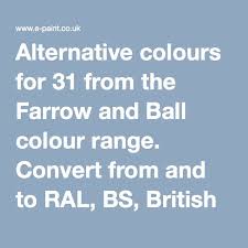 Alternative Colours For 31 From The Farrow And Ball Colour