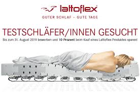 Hallo und herzlich willkommen hier. Lattoflex Testschlafer Gesucht Jetzt Bewerben Und 10 Prozent Bei Lattoflex Produkten Sparen Bettenfachgeschaft Koln Hurth