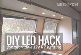 Ikea Led Hack For Affordable 12v Rv Lighting Livin Lightly Rv Lighting Rv Travel Trailers Airstream Renovation