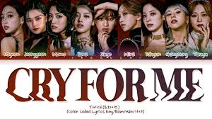 Official Audio Twice Cry For Me Lyrics ÍŠ¸ì™€ì´ìŠ¤ Cry For Me Ê°€ì‚¬ Color Coded Lyrics Youtube Featuring cute alternative fashion and pop culture clothing. official audio twice cry for me lyrics íŠ¸ì™€ì´ìŠ¤ cry for me ê°€ì‚¬ color coded lyrics