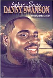Danny DeShawn “Danny Boo” Swanson (1974-2023)