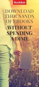 Download Thousands Of Ebooks Without Paying A Penny Join The Millions Of People Using Bookbub And Start Reading Today Ebooks Writing A Book Bookbub