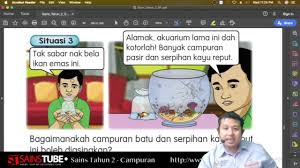 Pelajar dan guru dapat memanfaatkan penggunaan ict bagi memberikan impak kualiti yang baik dalam pembelajaran pada masa kini. Sains Tahun 2 Unit 8 Campuran Cikgootube Sainstube Youtube