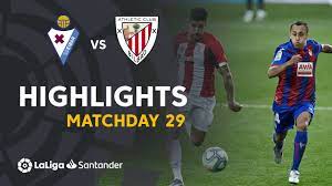 Athletic club vs eibar highlights and full match competition: Eibar Vs Athletic Bilbao Highlights
