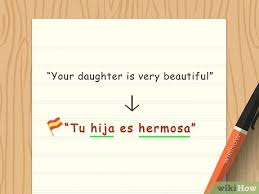 3 Ways To Say Beautiful Girl In Spanish Wikihow