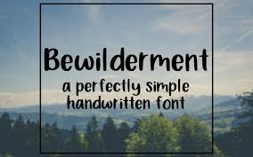 Hello everyone presenting video of simple english handwriting using product sans font. Bewilderment Handwritten Font Fontlot Com