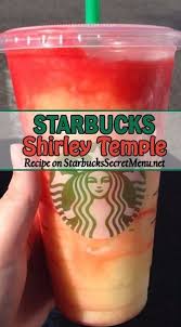 Starbucks Shirley Temple Starbucks Secret Menu Starbucks Drinks Starbucks Drinks Recipes Secret Starbucks Recipes