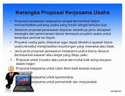 Inilah beberapa tips dalam mengajukan contoh proposal pengajuan modal usaha ke investor yang bisa anda lakukan: 79325073 Kerangka Proposal Kerjasama Usaha