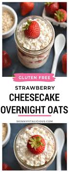 They're high in protein and fiber — which will keep you full throughout the morning — and they're perfect for taking on the go. Strawberry Cheesecake Overnight Oats An Easy High Protein Breakfast Highprotein Strawber Low Calorie Overnight Oats No Calorie Foods Overnight Oats Healthy