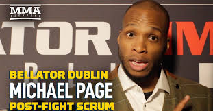 Bellator Dublin: Michael Page Says Ref Dan Miragliotta Called Him A 'Piece  Of Sh*t" Following KO Win