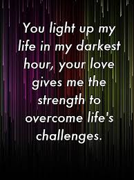 Image Result For You Are My Strength Love Quotes Love And Light Quotes My Life Quotes Love My Life Quotes
