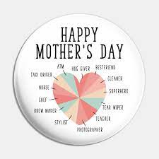 First mother's day poems if you were to ask women across the world about the single most greatest and the happiest moment of their lives; Happy First Mother S Day Mothers Day Pin Teepublic