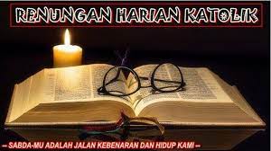 Jul 22, 2021 · renungan katolik sabtu 24 juli 2021 lengkap bacaan 1 bacaan injil dan mazmur tanggapan jumat, 23 juli 2021 16:54 renungan katolik sabtu 24 juli 2021. Renungan Katolik Sabtu 10 Juli 2021 Lengkap Bacaan 1 Bacaan Injil Dan Mazmur Tanggapan Tribun Pontianak