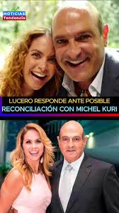 LUCERO RESPONDE ANTE POSIBLE RECONCILIACIÓN CON MICHEL KURI #lucero  #lucerito #mijares #michelkuri #noticiastendencia
