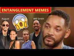 A way of describing cultural information being shared. Entanglement Trending Memes Will Smith Jada Pinkett Smith August Affair U Aldrinwilfred