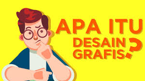 Sebelum anda dapat menyebut diri desainer grafis, anda harus membuat beberapa keputusan. Desain Grafis Pengertian Jenis Prinsip Elemen Aplikasi