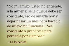 Pin De Ulises Torelli Morales En Benedetti Frases Bonitas Frases Verdaderas Frases Inspiradoras